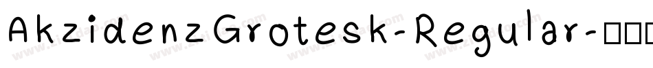 AkzidenzGrotesk-Regular字体转换