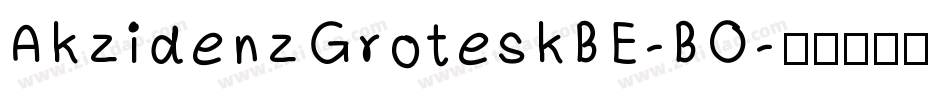 AkzidenzGroteskBE-BO字体转换
