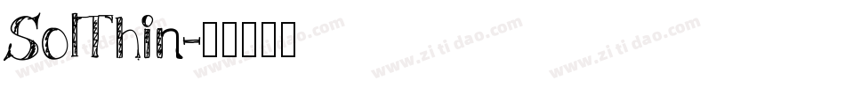SolThin字体转换