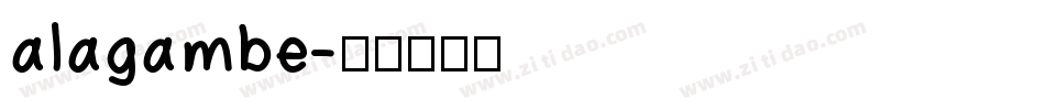 alagambe字体转换