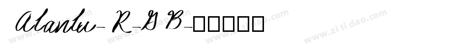 Alanlu-R-GB字体转换