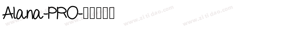 Alana-PRO字体转换
