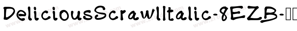 DeliciousScrawlItalic-8EZB字体转换
