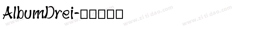 AlbumDrei字体转换