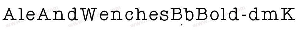 AleAndWenchesBbBold-dmK字体转换