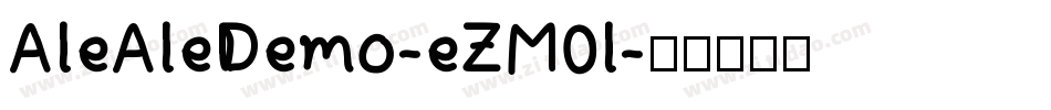 AleAleDemo-eZM0l字体转换