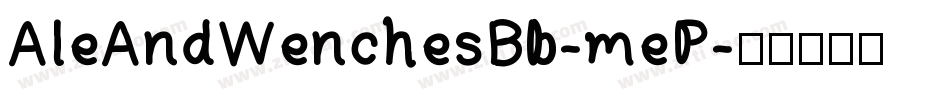 AleAndWenchesBb-meP字体转换