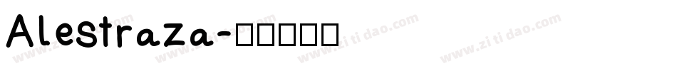 Alestraza字体转换