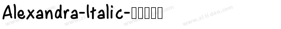 Alexandra-Italic字体转换