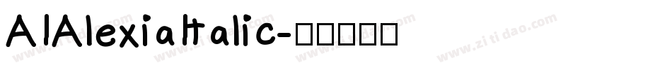 AIAlexiaItalic字体转换