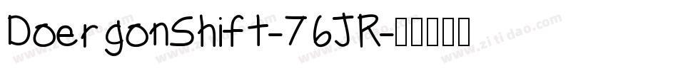 DoergonShift-76JR字体转换
