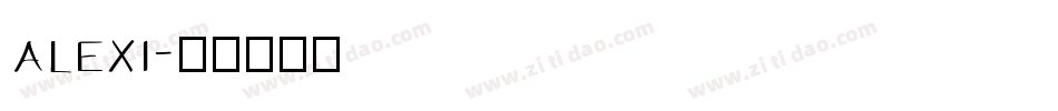 alexi字体转换