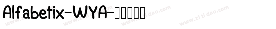 Alfabetix-WYA字体转换