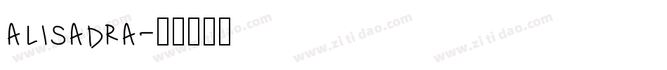 alisadra字体转换