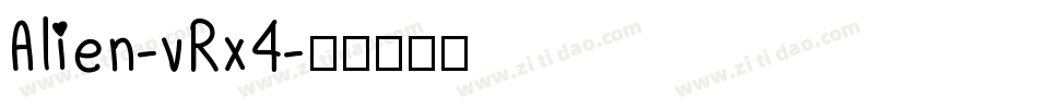 Alien-vRx4字体转换