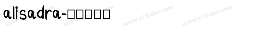 alisadra字体转换