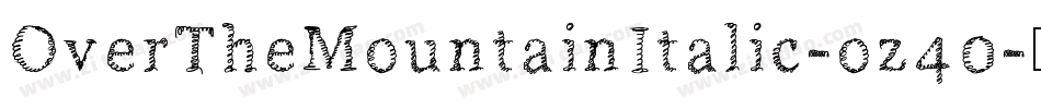 OverTheMountainItalic-oz40字体转换