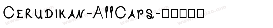 Cerudikan-AllCaps字体转换