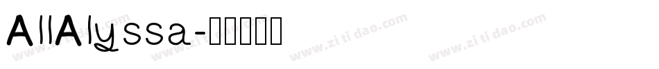 AllAlyssa字体转换