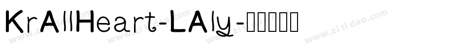 KrAllHeart-LAly字体转换