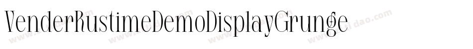 VenderRustimeDemoDisplayGrunge-6YyB1字体转换