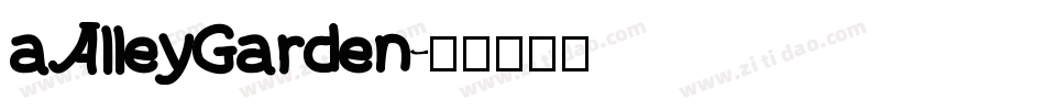 aAlleyGarden字体转换