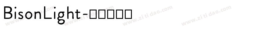 BisonLight字体转换