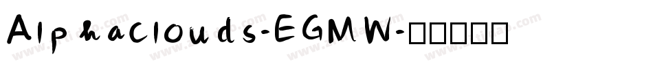 Alphaclouds-EGMW字体转换