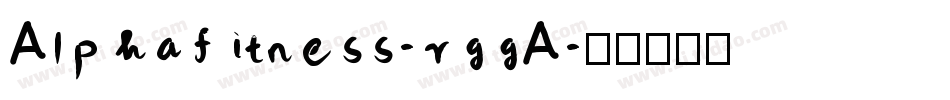 Alphafitness-rggA字体转换