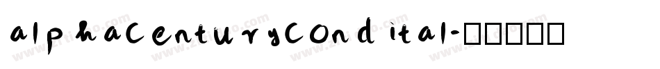 alphacenturycondital字体转换