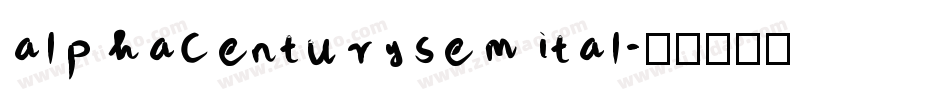 alphacenturysemital字体转换