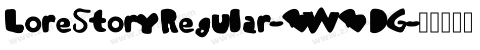 LoreStoryRegular-BWBDG字体转换