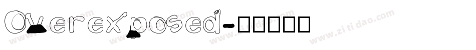 Overexposed字体转换