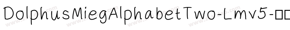 DolphusMiegAlphabetTwo-Lmv5字体转换