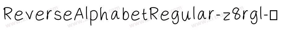 ReverseAlphabetRegular-z8rgl字体转换
