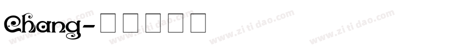 Chang字体转换