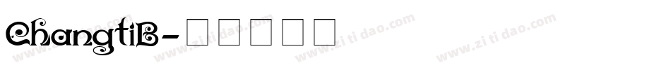 ChangtiB字体转换