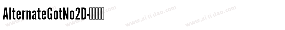 AlternateGotNo2D字体转换