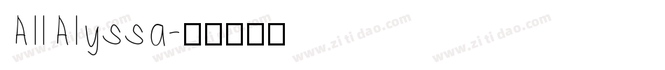 AllAlyssa字体转换