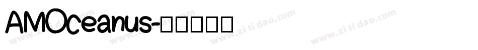 AMOceanus字体转换