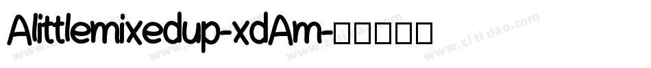 Alittlemixedup-xdAm字体转换