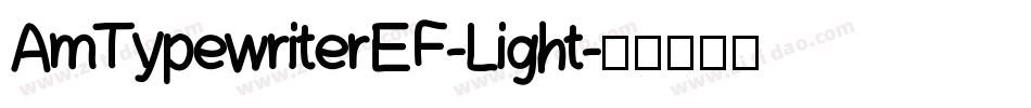 AmTypewriterEF-Light字体转换