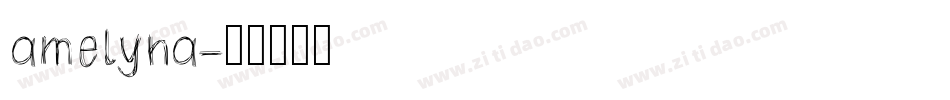 amelyna字体转换