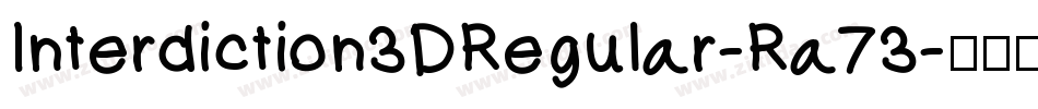 Interdiction3DRegular-Ra73字体转换