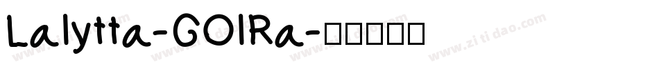 Lalytta-GOlRa字体转换