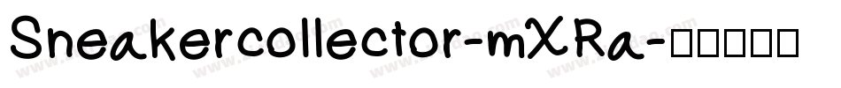 Sneakercollector-mXRa字体转换