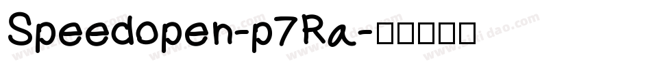 Speedopen-p7Ra字体转换