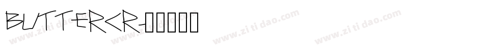 BUTTERCR字体转换