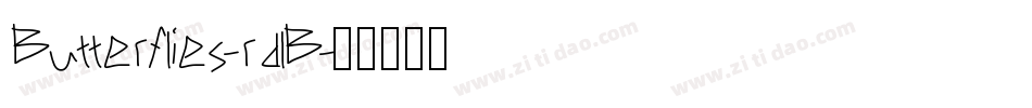 Butterflies-rdlB字体转换
