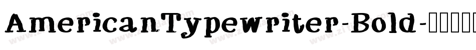 AmericanTypewriter-Bold字体转换